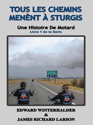 cover image of Tous Les Chemins Mènent À Sturgis